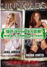 Ninn Worx 6月唯美夢幻新片~Ninn Wars 3: Jana Jordan vs Wanda Curtis